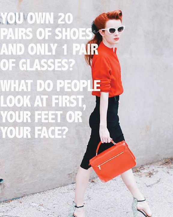 think of what people are looking at first when they see choose your eyewear…